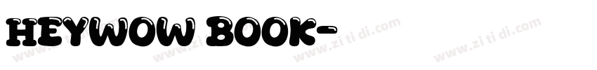 HeyWow Book字体转换